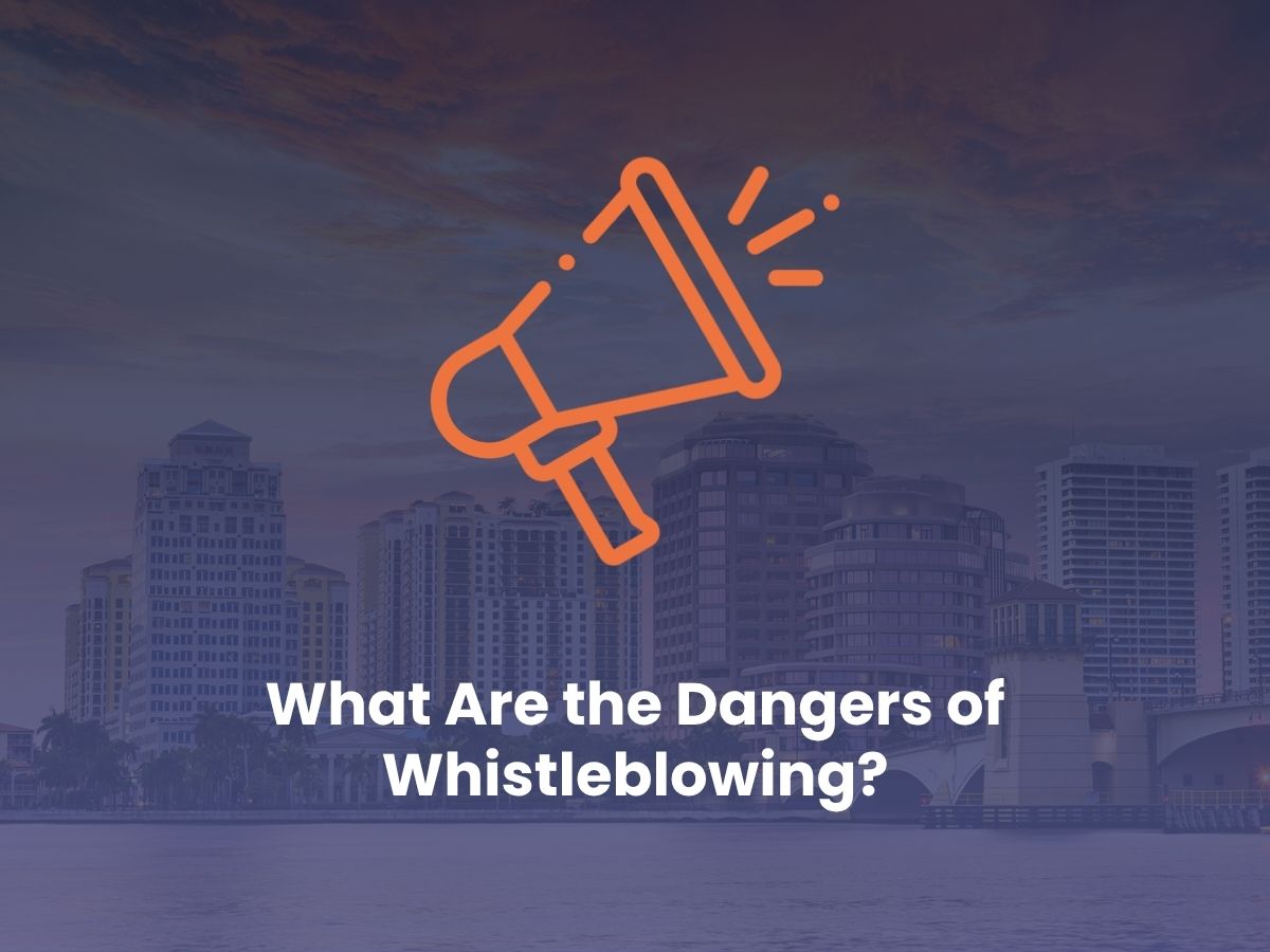 What Are the Dangers of Whistleblowing